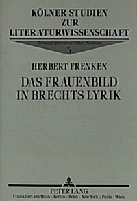 Das Frauenbild in Brechts Lyrik (Paperback)