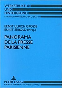 Panorama De LA Presse Parisienn (Hardcover)