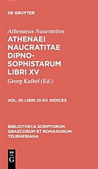 Libri XI-XV. Indices (Hardcover, Nachdr. Von 192)