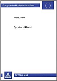 Sport Und Recht (Paperback)