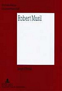 Robert Musil: Perspektiven Seines Werks (Paperback)