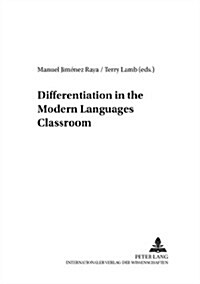 Differentiation in the Modern Languages Classroom (Paperback)