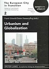 Urbanism And Globalization (Paperback)