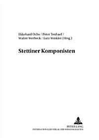 Stettiner Komponisten (Paperback)
