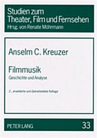 Filmmusik: Geschichte Und Analyse (Paperback, 2, Revised)
