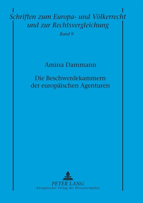 Die Beschwerdekammern der europaeischen Agenturen (Paperback)