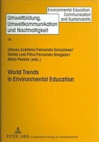 World Trends in Environmental Education (Paperback)
