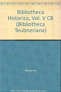 Bibliotheca Historica (Hardcover)