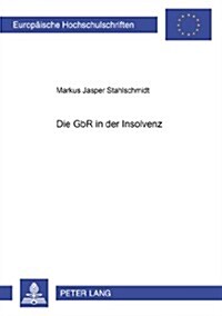 Die Gbr in Der Insolvenz (Paperback)