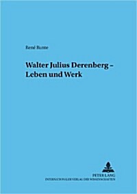 Walter Julius Derenberg - Leben Und Werk (Paperback)