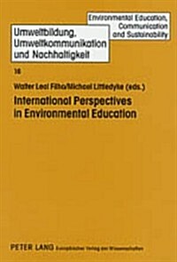 International Perspectives In Environmental Education (Paperback)