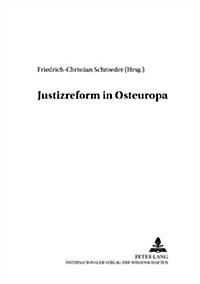 Justizreform in Osteuropa (Paperback)