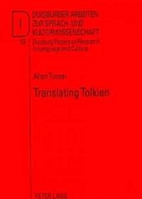 Translating Tolkien: Philological Elements in The Lord of the Rings (Paperback)