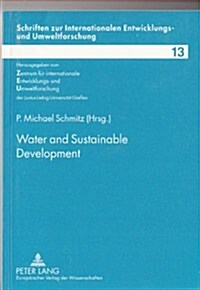 Water And Sustainable Development (Paperback)