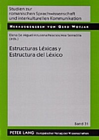 Estructuras Laexicas y Estructura del Laexico (Paperback)