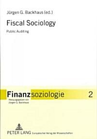 Fiscal Sociology: Public Auditing (Paperback)