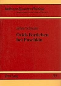 Ovids Fortleben Bei Puschkin (Paperback)