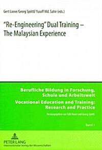 첮e-Engineering?Dual Training - The Malaysian Experience (Paperback)