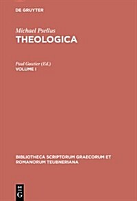 Theologica: Volume I (Hardcover, Reprint 2013)