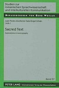 Sacred Text: Explorations in Lexicography (Hardcover)