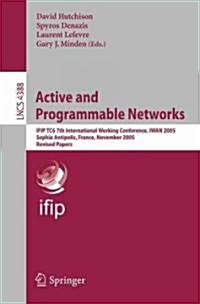 Active and Programmable Networks (Paperback)