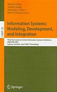 Information Systems: Modeling, Development, and Integration: Third International United Information Systems Conference, Uniscon 2009, Sydney, Australi (Paperback, 2009)