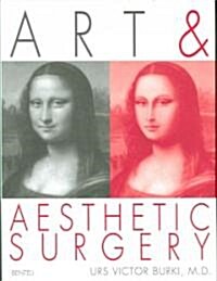 Art & Aesthetic Surgery (Hardcover, 1st)