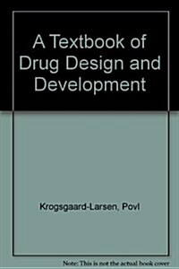 Textbook of Drug Design and Development (Hardcover)