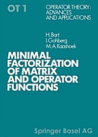 Minimal Factorization of Matrix and Operator Functions (Paperback, 1979)
