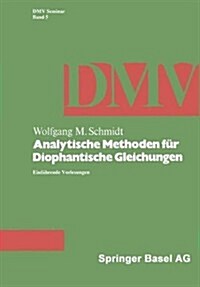 Analytische Methoden F? Diophantische Gleichungen: Einf?rende Vorlesungen (Paperback)