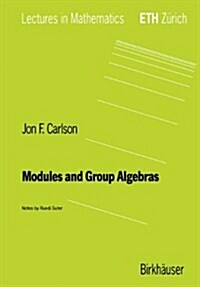 Modules and Group Algebras (Paperback)