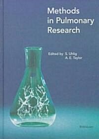 Methods in Pulmonary Research (Hardcover)