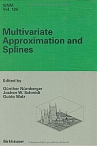 Multivariate Approximation and Splines: Conference in Mannheim, September 7-10, 1996 (Hardcover)