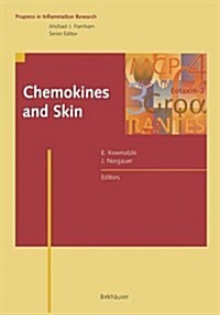 Chemokines and Skin (Hardcover)