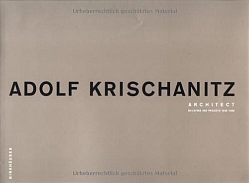 Adolf Krischanitz, Architect (Hardcover)