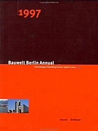 Bauwelt Berlin Annual 1997 (Paperback)