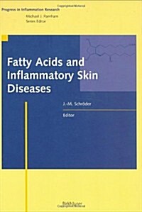 Fatty Acids and Inflammatory Diseases (Hardcover)