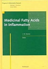 Medicinal Fatty Acids in Inflammation (Hardcover)