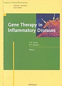 Gene Therapy in Inflammatory Diseases (Hardcover, 2000)