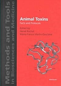 Animal Toxins: Facts and Protocols (Hardcover)