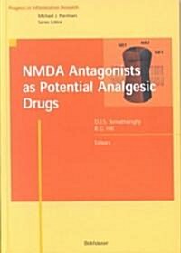 Nmda Antagonists As Potential Analgesic Drugs (Hardcover)