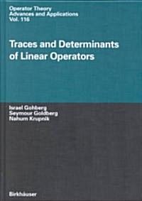 Traces and Determinants of Linear Operators (Hardcover)