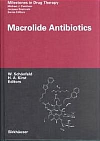 Macrolide Antibiotics (Hardcover)