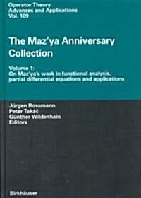 The Mazya Anniversary Collection: Volume 1: On Mazyas Work in Functional Analysis, Partial Differential Equations and Applications (Hardcover)