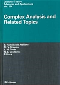 Complex Analysis and Related Topics (Hardcover)