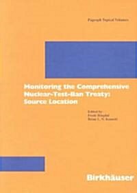 Monitoring the Comprehensive Nuclear-Test-Ban Treaty: Source Location (Paperback, 2001)