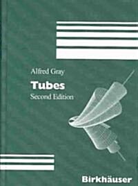 Tubes (Hardcover, 2, 2004)