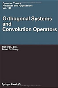 Orthogonal Systems and Convolution Operators (Hardcover)