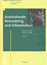 Arachidonate Remodeling and Inflammation (Hardcover, 2004)