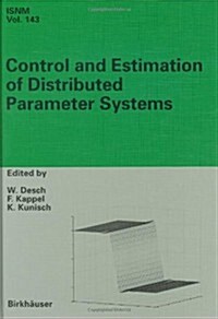Control and Estimation of Distributed Parameter Systems: International Conference in Maria Trost (Austria), July 15-21, 2001 (Hardcover, 2003)